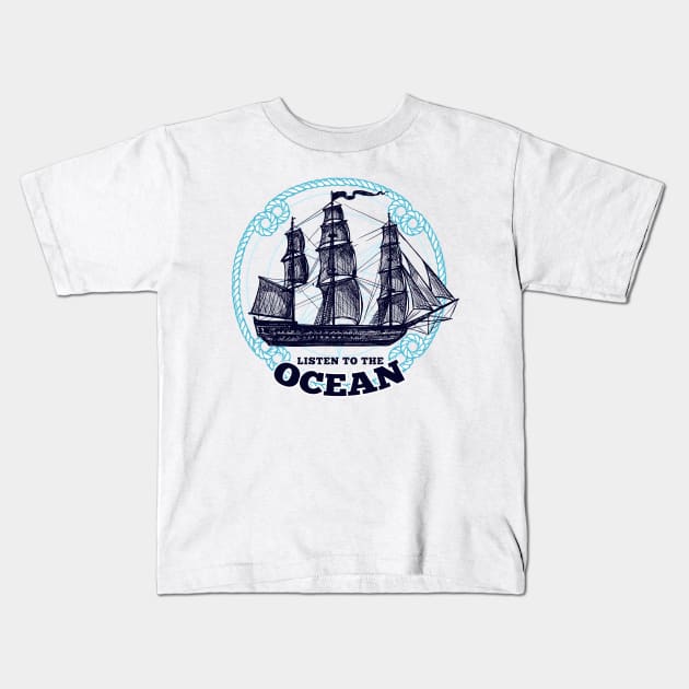 'Listen To The Ocean' Ocean Conservation Shirt Kids T-Shirt by ourwackyhome